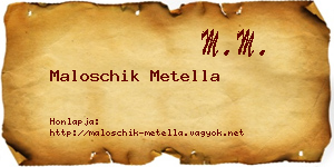 Maloschik Metella névjegykártya